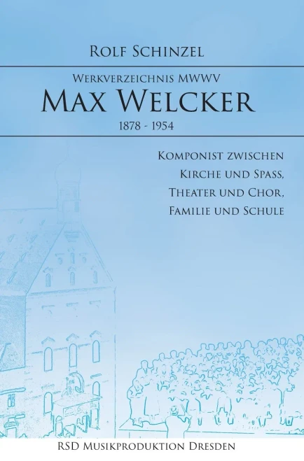 Max Welcker: Werkverzeichnis (German Edition) - 9783347175976