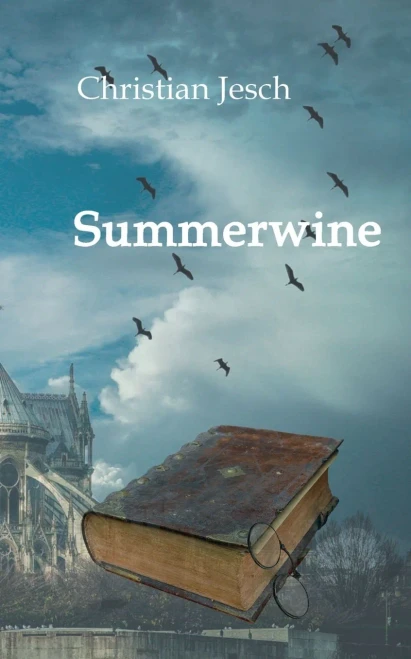 Summerwine: Ein Martinique St. Claire Roman (German Edition)