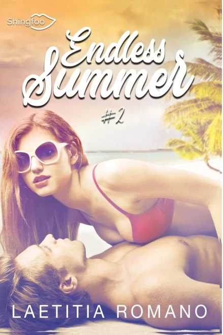 Endless Summer Tome 2 (Shingfoo Editions) (French Edition)