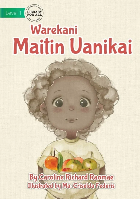 Fruit Count - Warekani Maitin Uanikai (Gilbertese Edition)