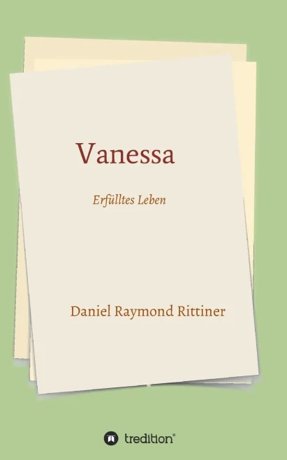 Vanessa - Erfülltes Leben (German Edition) - 9783347060135