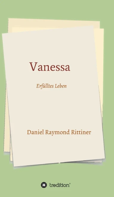 Vanessa - Erfülltes Leben (German Edition) - 9783347060142