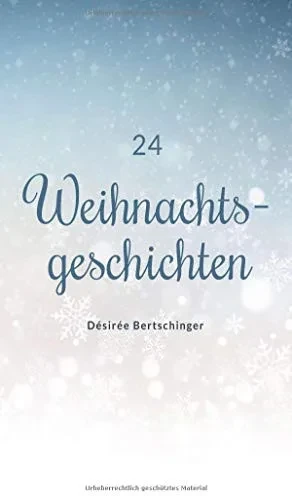 24 Weihnachtsgeschichten (German Edition) - 9783347141506