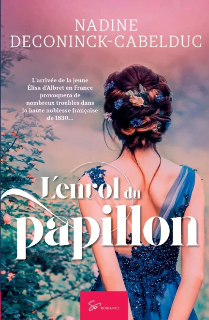 L'Envol Du Papillon: Romance Historique (French Edition)