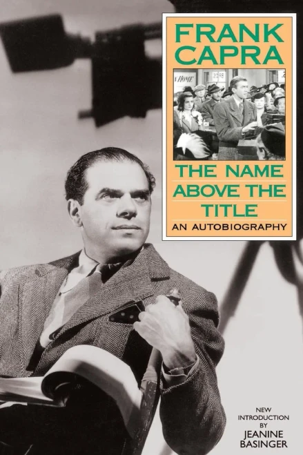 The Name above the Title: An Autobiography