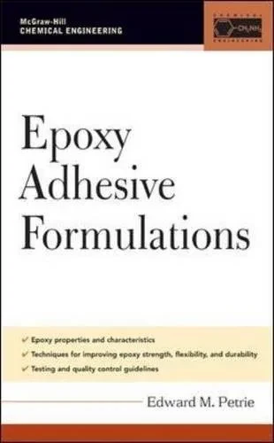 Epoxy Adhesive Formulations (McGraw-Hill Chemical Engineering)