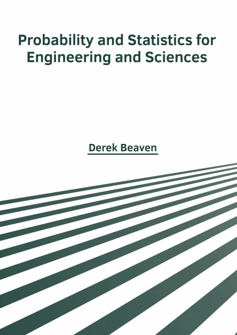 Probability And Statistics For Engineering And Sciences