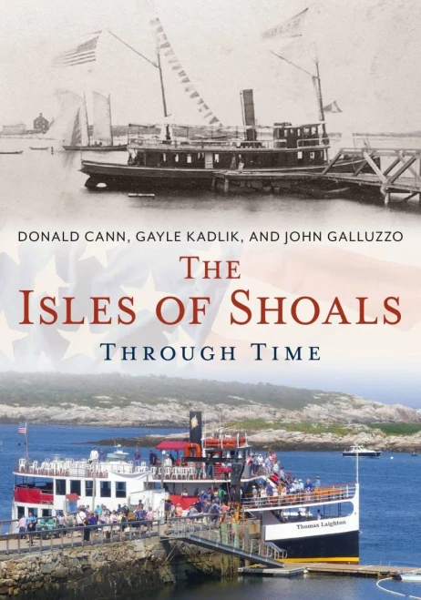 The Isles Of Shoals Through Time (America Through Time)