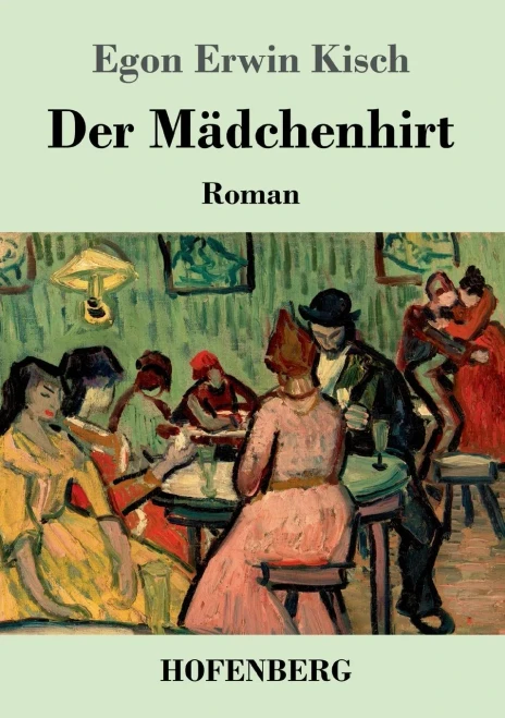 Der Mädchenhirt: Roman (German Edition) - 9783743737785