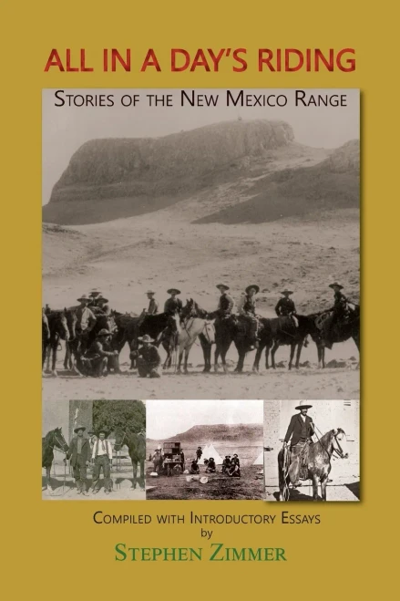 All In A Day'S Riding, Stories Of The New Mexico Range