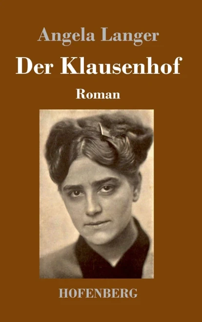 Der Klausenhof: Roman (German Edition) - 9783743735408