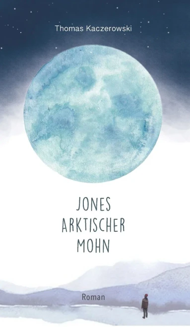 Jones Arktischer Mohn (German Edition) - 9783347180857