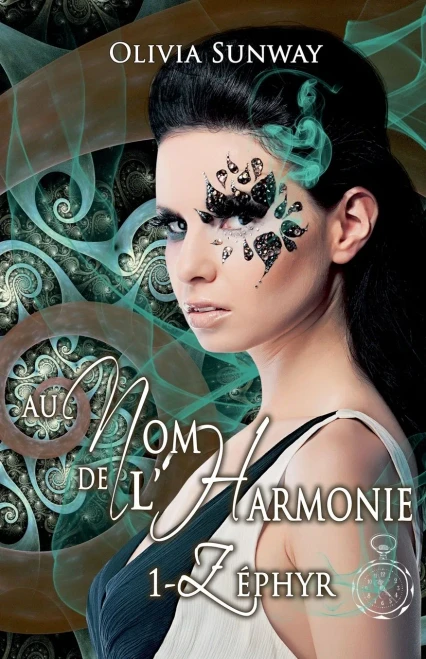 Au Nom De L'Harmonie, Tome 1: Zéphyr (French Edition)