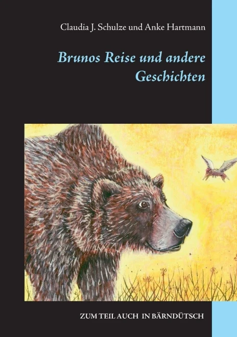Brunos Reise: Und Andere Geschichten (German Edition)