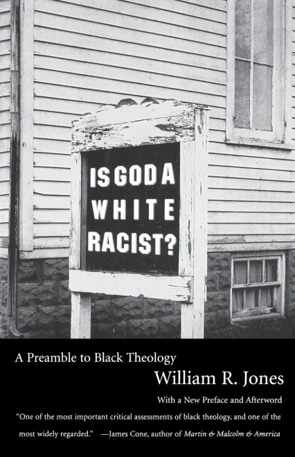 Is God A White Racist?: A Preamble To Black Theology