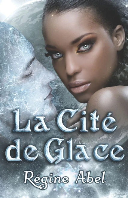 La Cité De Glace: Valos De Sonhadra (French Edition)