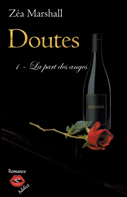 Doutes: Tome 1: La Part Des Anges (French Edition)