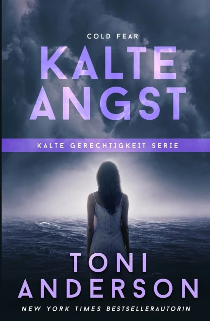 Kalte Angst (Kalte Gerechtigkeit) (German Edition)