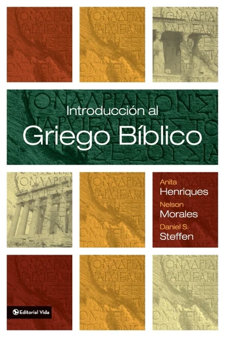 Introducción Al Griego Bíblico (Spanish Edition)