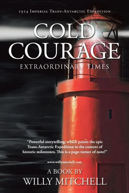 Cold Courage: Extraordinary Times