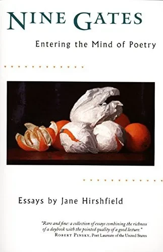 Nine Gates: Entering The Mind Of Poetry, Essays
