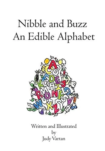 Nibble and Buzz: An Edible Alphabet