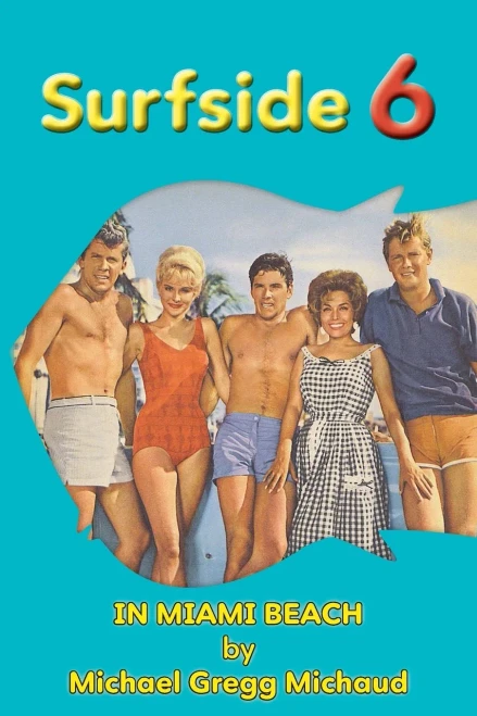 Surfside 6 - Behind The Scenes In Miami Beach
