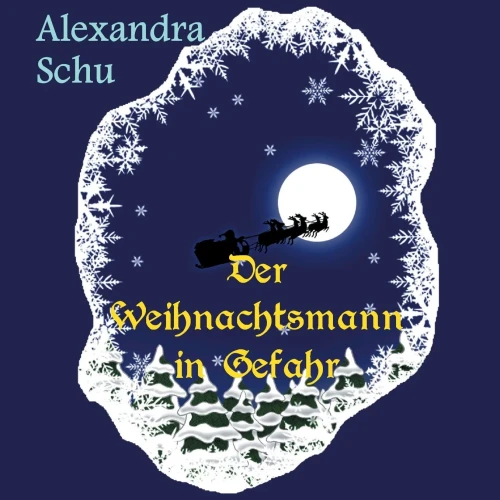 Der Weihnachtsmann In Gefahr (German Edition)