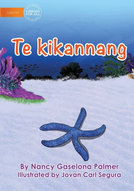 Starfish - Te Kikannang (Gilbertese Edition)