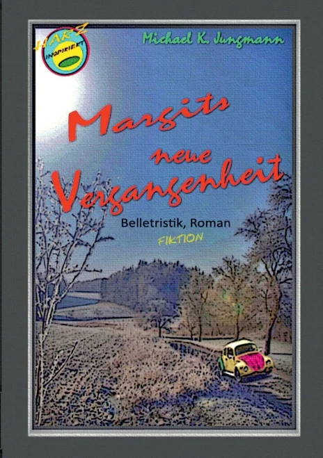 Margits Neue Vergangenheit (German Edition)
