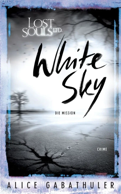 White Sky: Lost Souls Ltd. (German Edition)