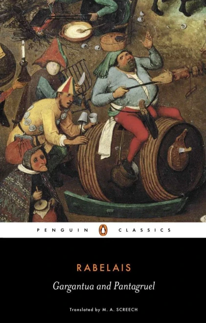 Gargantua and Pantagruel (Penguin Classics)