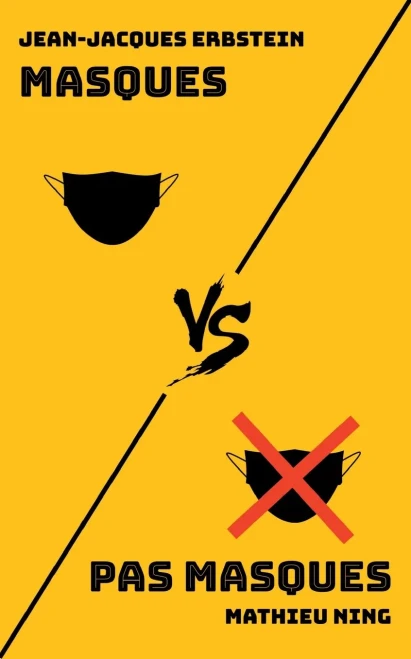 Masques Vs Pas Masques (French Edition)