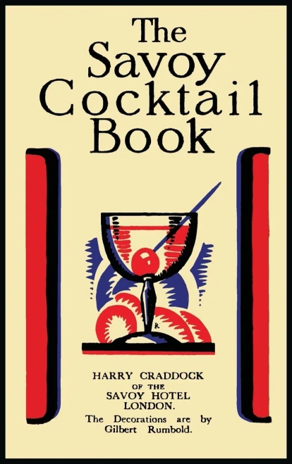The Savoy Cocktail Book - 9781614278375