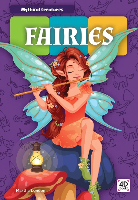 Fairies (Mythical Creatures)