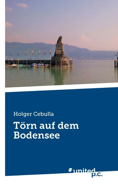 Törn Auf Dem Bodensee (German Edition)