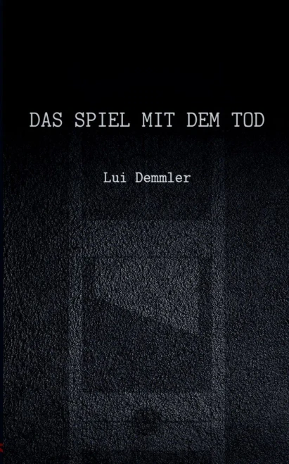 Das Spiel Mit Dem Tod (German Edition)