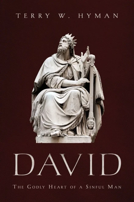 David: The Godly Heart Of A Sinful Man