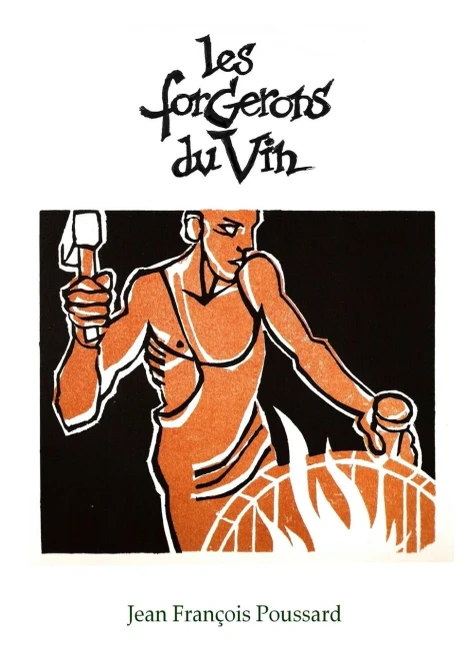 Les Forgerons Du Vin (French Edition)