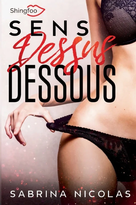 Sens Dessus Dessous (French Edition)