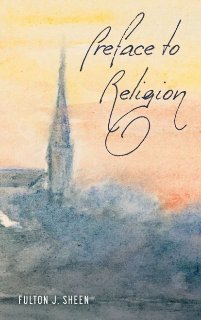 Preface To Religion - 9781684930258