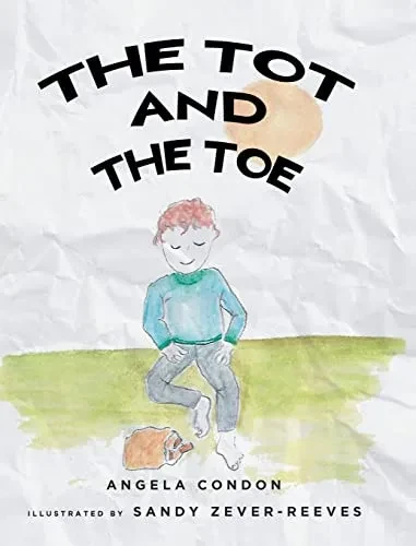 The Tot And The Toe - 9781639858910