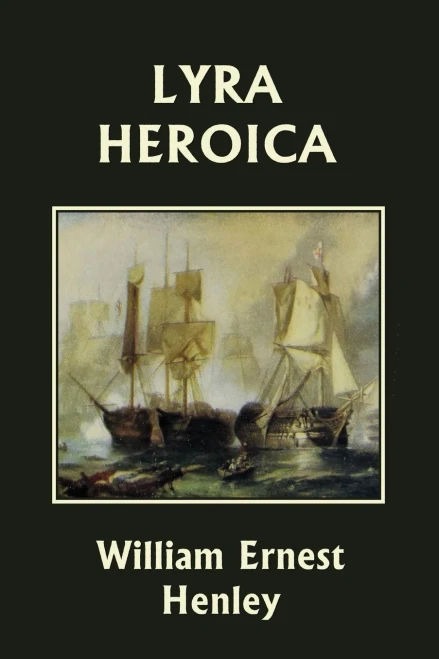 Lyra Heroica (Yesterday'S Classics)