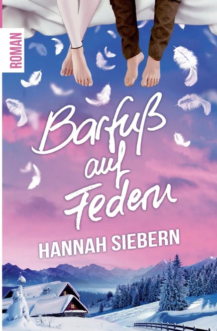 Barfuß Auf Federn (German Edition)