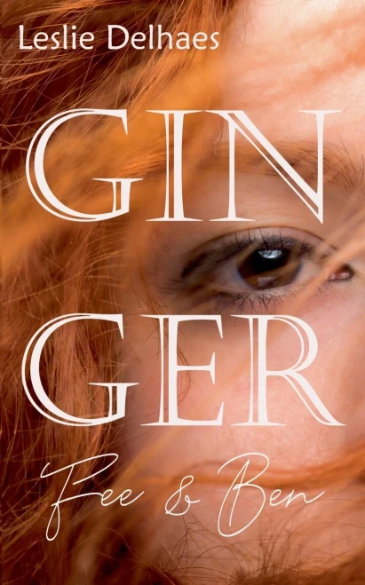 Ginger: Fee & Ben (German Edition)