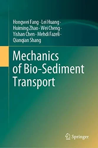 Mechanics of Bio-Sediment Transport
