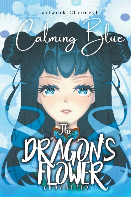 The Dragon'S Flower: Calming Blue