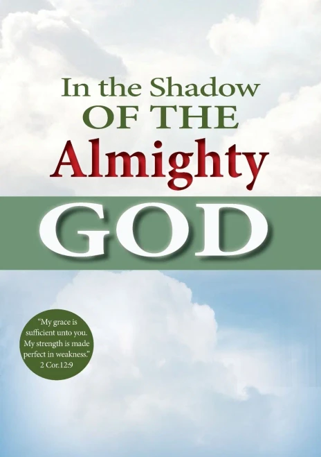 In The Shadow Of The Almighty God