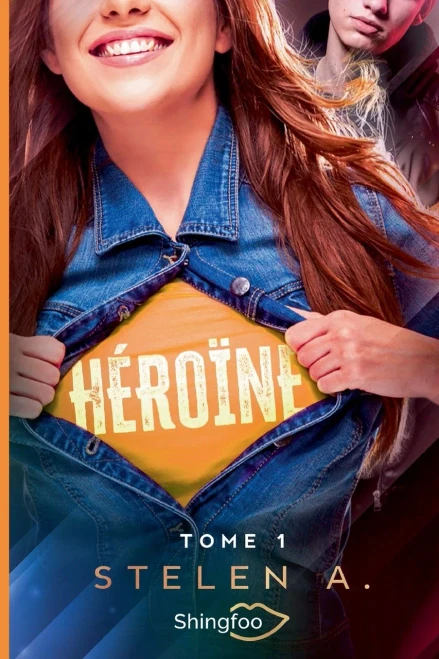 Héroïne Tome 1 (French Edition)