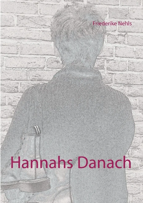 Hannahs Danach (German Edition)